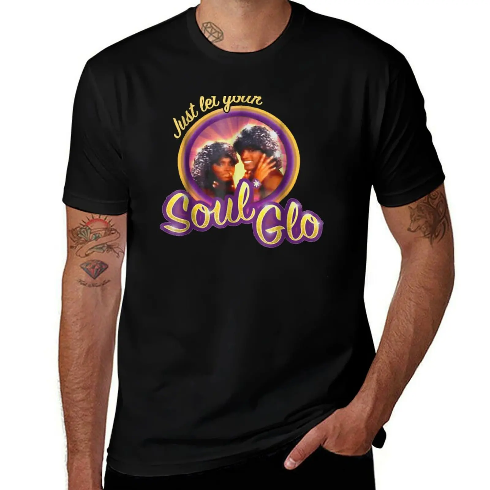 

Soul Glo - Just Glo For Fans T-Shirt man t shirts for men cotton tshirt 100% T-Shirt