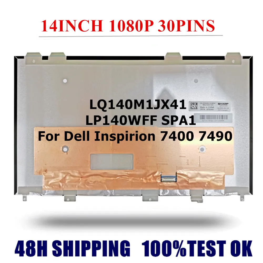 Pantalla LCD de 14 pulgadas 1080P 30 pines LQ140M1JX41 compatible con LP140WFF SPA1 para portátil Dell Inspirion 7400 7490 sin TCOUCH