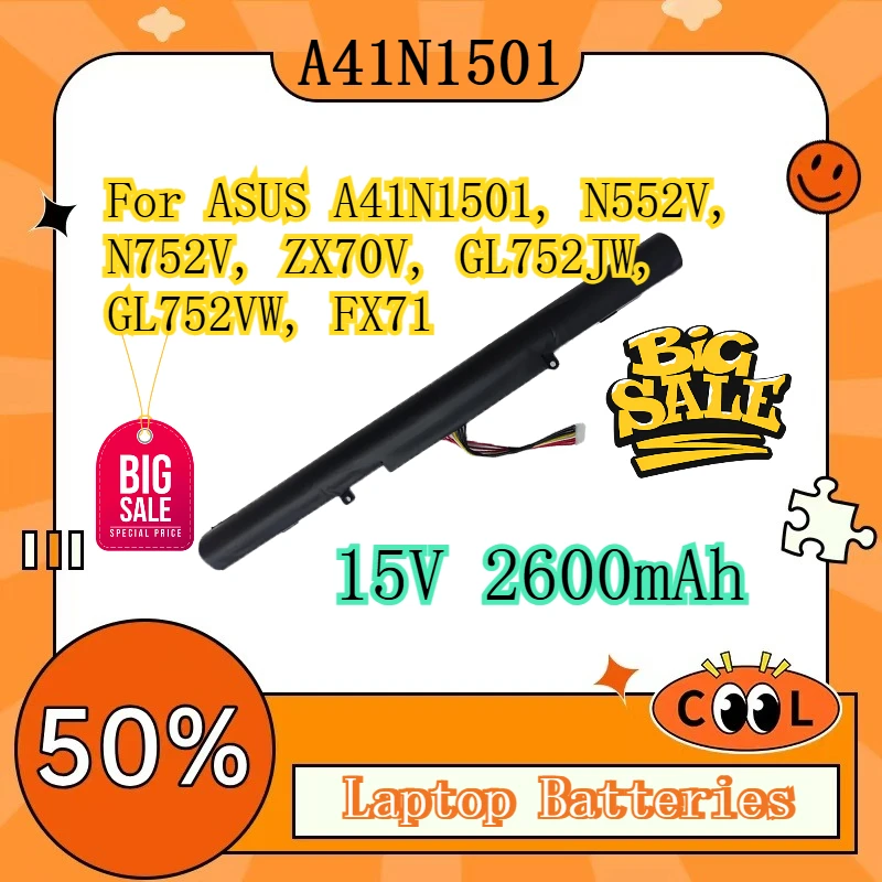 High-quality battery compatible with ASUS A41N1501, N552V, N752V, ZX70V, GL752JW, GL752VW, FX71 series laptops