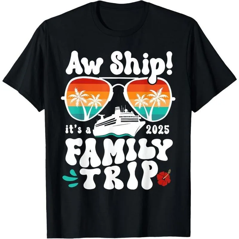 

Funny Cruise Family Trip T-Shirt Aw Ship Vacation 2025 Summer Holiday Graphic Tee For Men Women Casual S-3XL