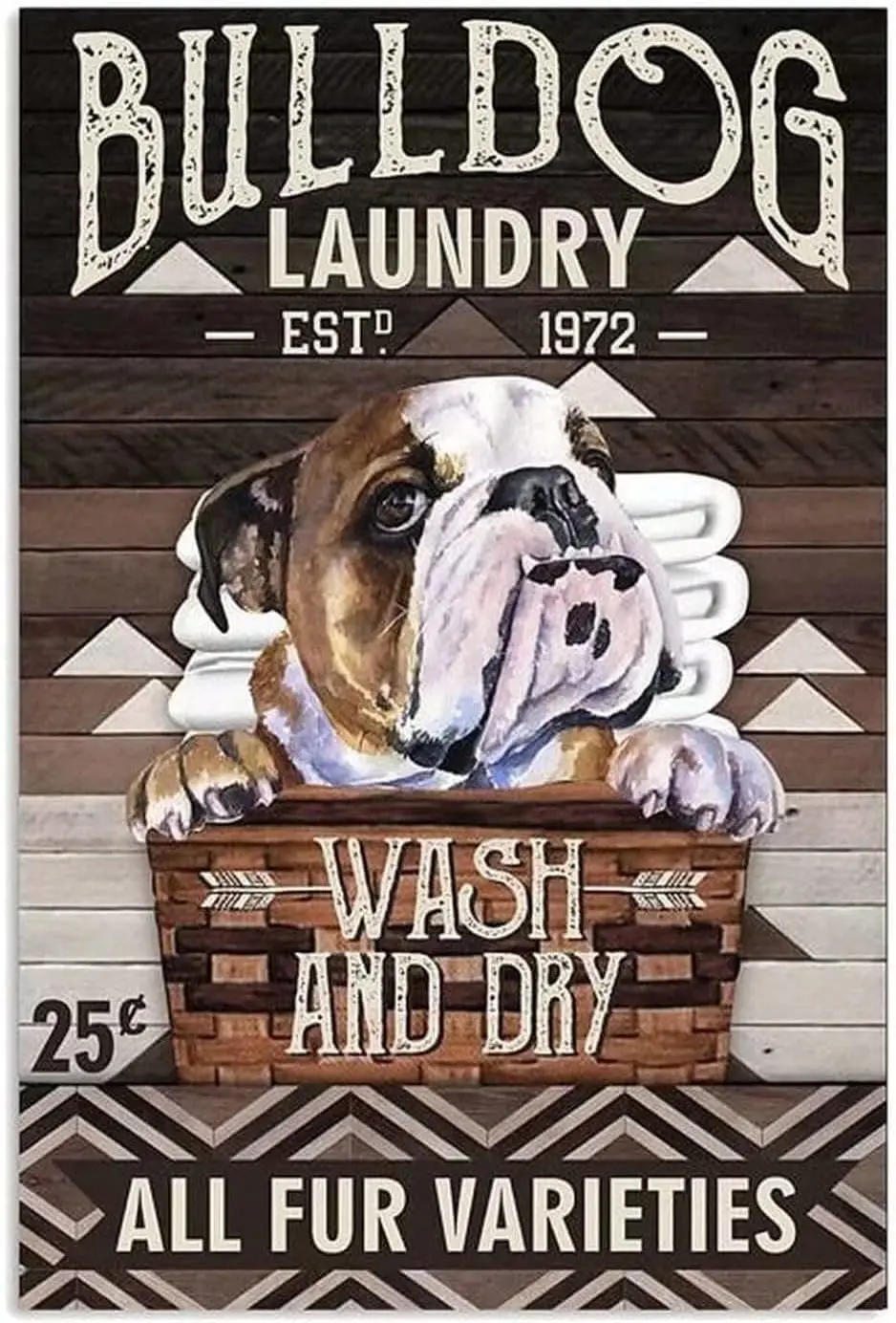 Metal Tin Sign Bulldog Laundry Wash and Dry All Fur Varieties Sign Vintage Tin Sign Retro Sign Aluminum Signs for