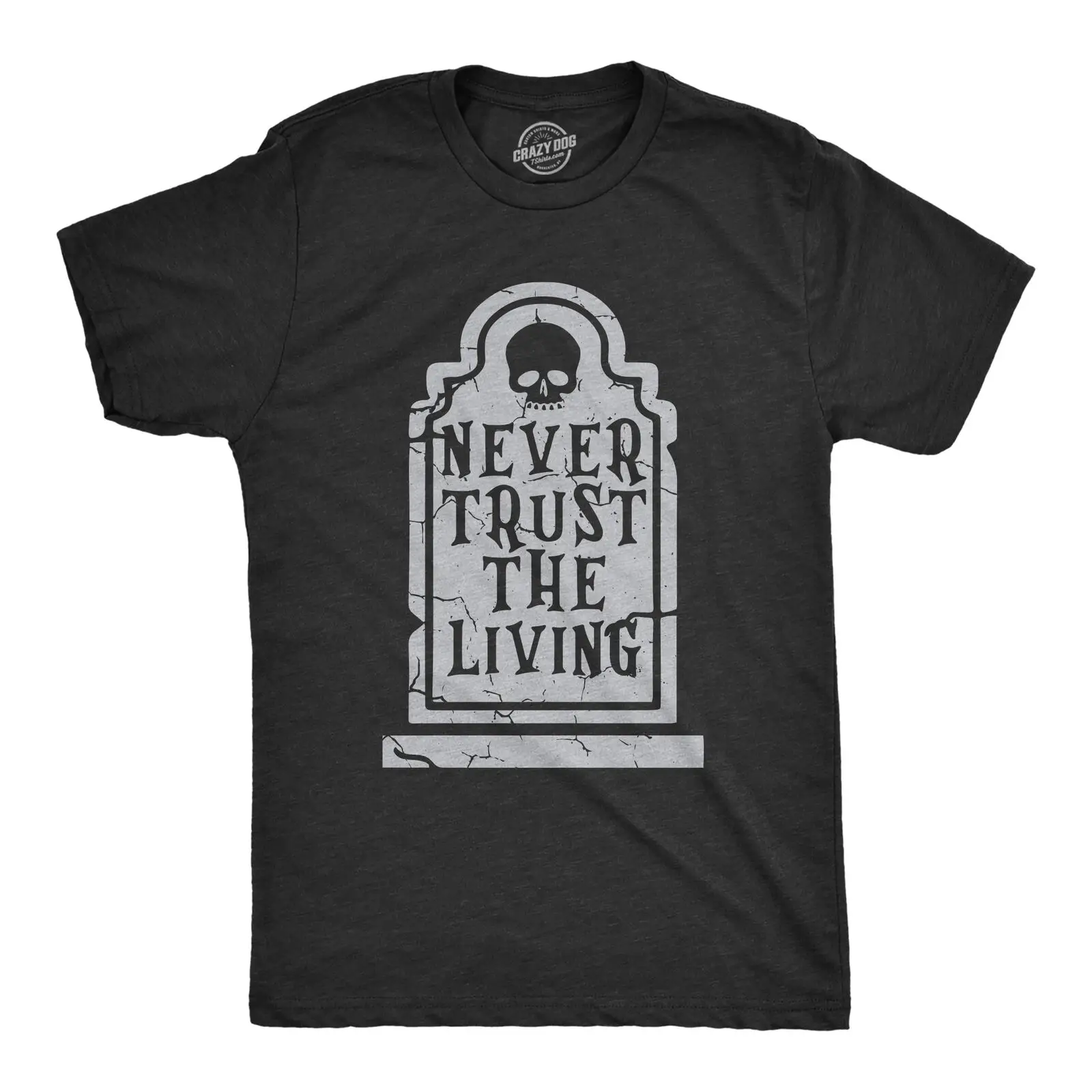 Мужская забавная футболка для Хэллоуина с надписью «Never Trust The Living»