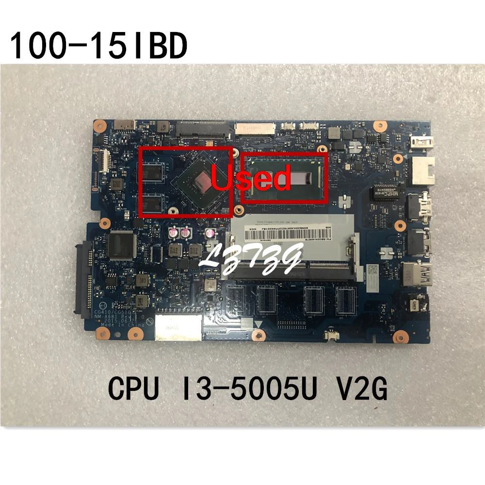 

CG410/CG510 NM-A681 For Lenovo Ideapad 100-15IBD Laptop Motherboard mainboard CPU I3-5005U V2G FRU 5B20K40878