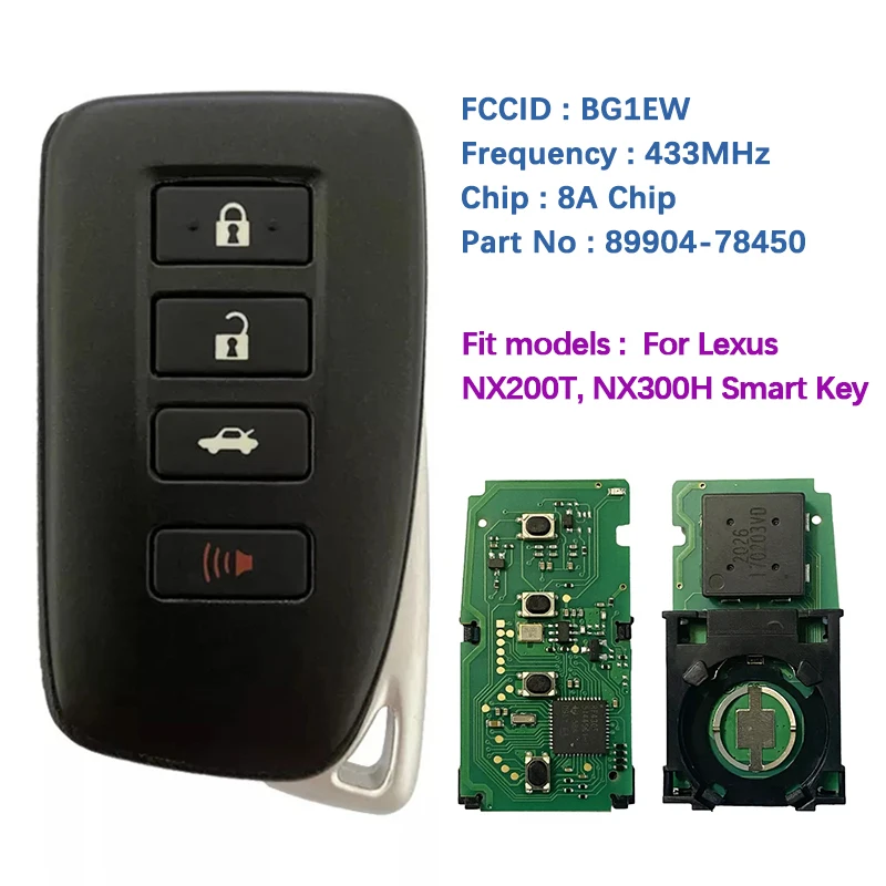 

CN052004 Aftermarket 4 Button Smart Key For Lexus NX200T NX300H Remote With BG1EW P1 A8 DST-AES Chip 433MHz 89904-78450