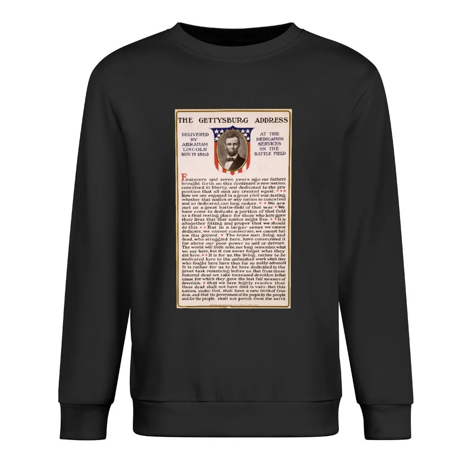 

The Gettysburg Address Delivered by Abraham Lincoln Nov. 19 1863 Pullover men's clothing blouse korean clothes pullover