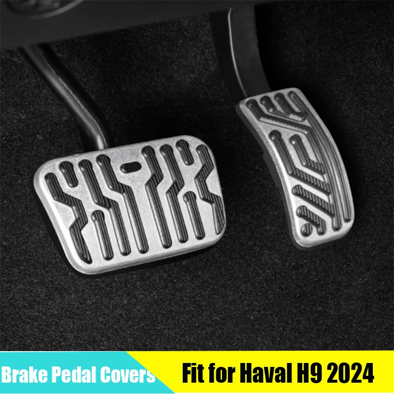 

Car Brake Pedal Covers Fit for GWM Haval H9 2024 2025 Modification Car Accelerator Anti-slip Interior Accessories