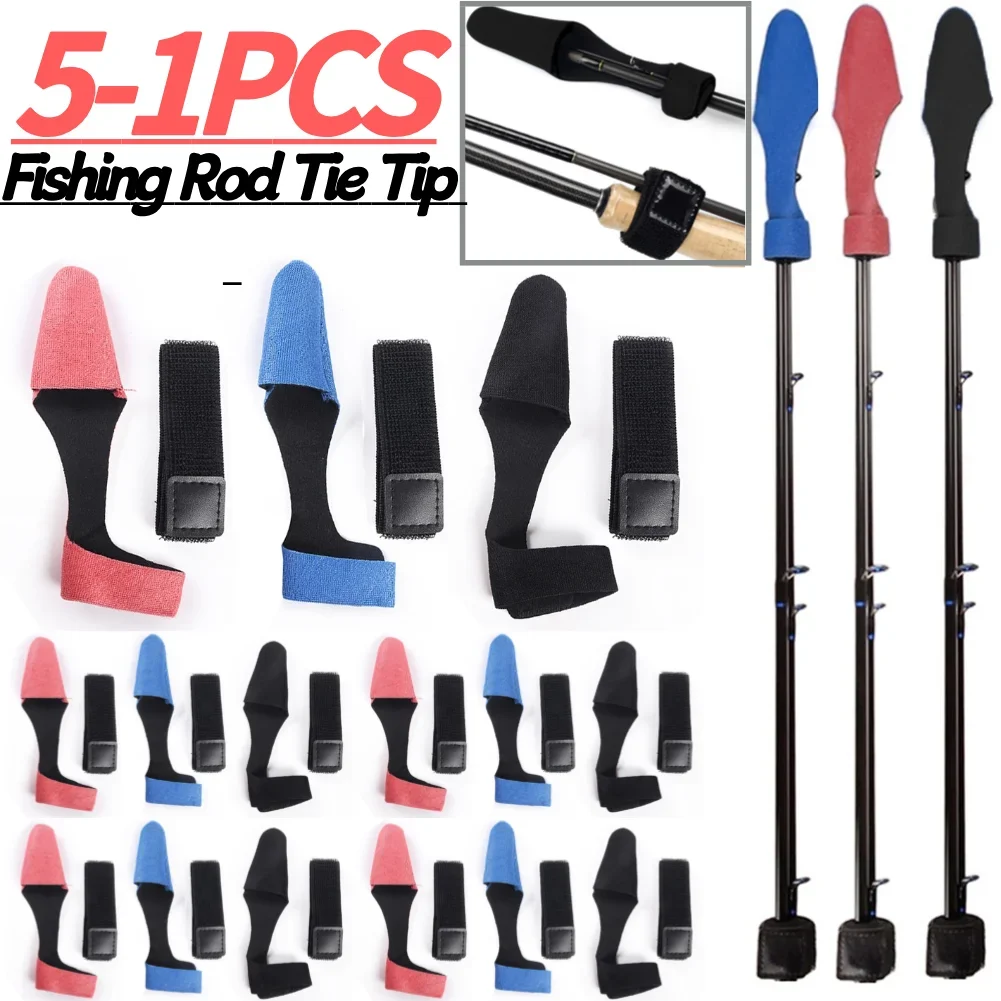 1-5pcs/set Fishing Rod Fastener Belt Fishing Rod Tie Tip Pole Protector Case Cover