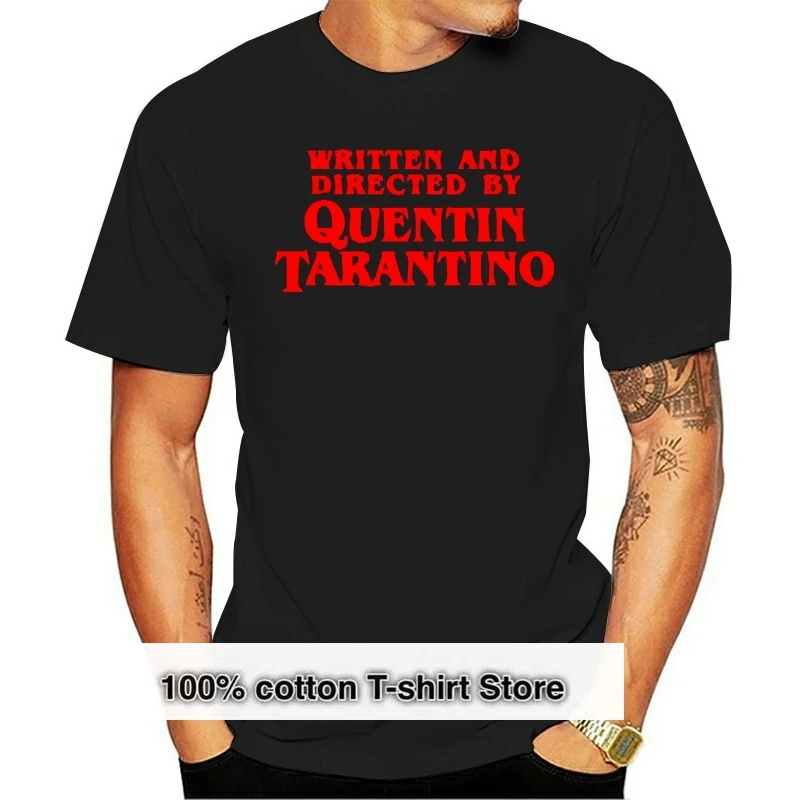 Men T Shirts Printed 100% Cotton Short Sleeve T-shirts Male Written And Directed By Quentin Tarantino Team Clothes Tops