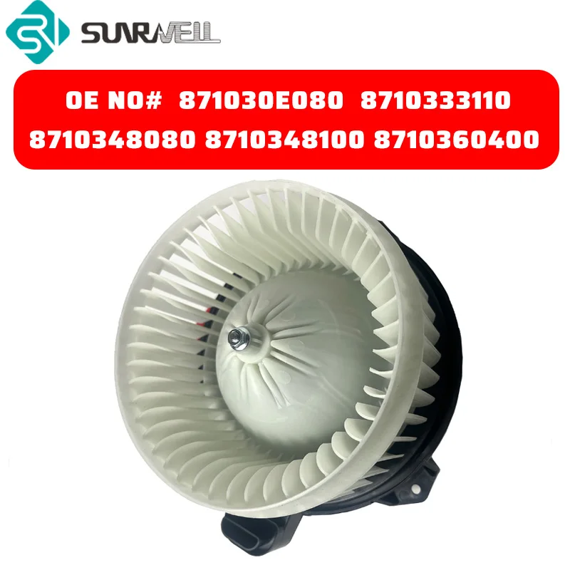 

Air Conditioning Blower Motor Fan 871030E080 8710333110 8710348080 8710348100 8710360400 for Lexus Toyota