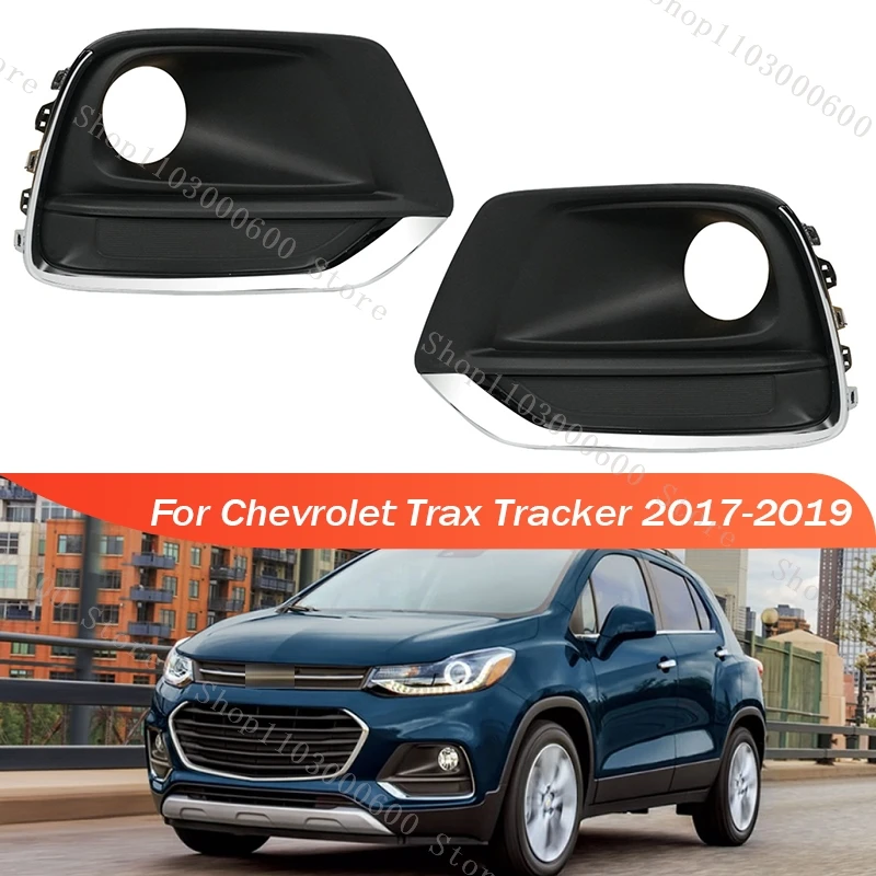 

For Chevrolet Trax Tracker 2017 2018 2019 Front Bumper Fog Light Lamp Cover Frame Grille Lid Bezel Hood