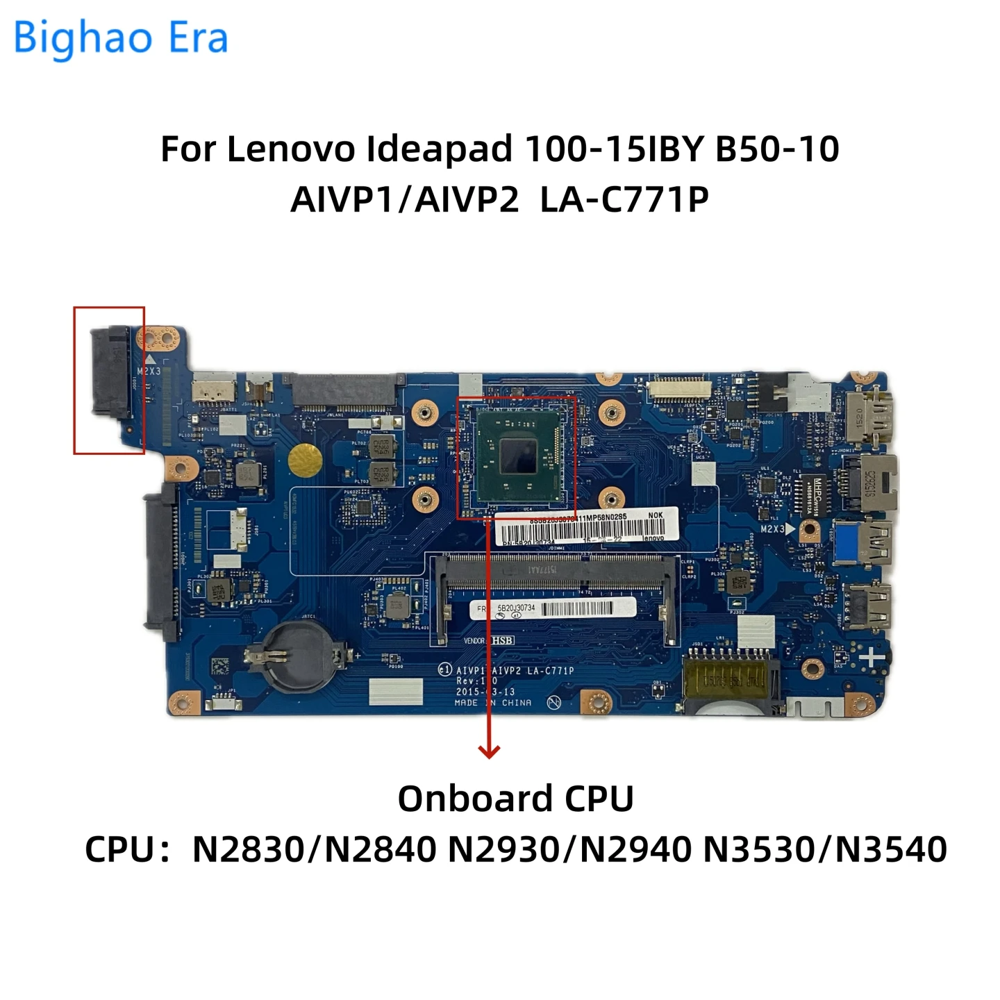 AIVP1/2 LA-C771P For Lenovo Ideapad 100-14IBY 100-15IBY B50-10 Laptop Motherboard With N2830 N2840 N3540 CPU DDR3L 5B20J30778