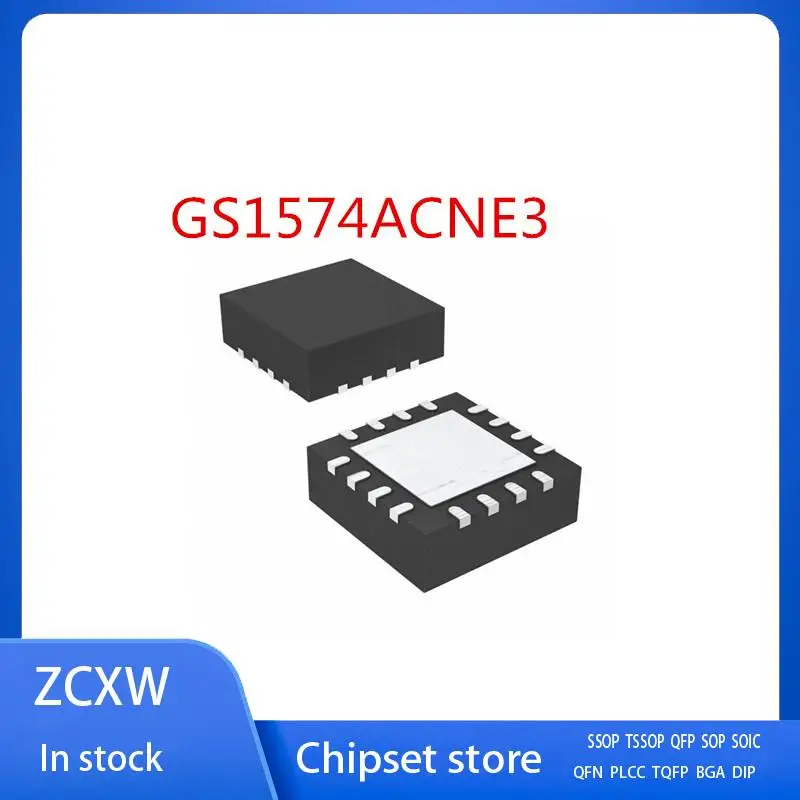 NEW   2PCS/LOT   GS1574A   GS1574ACNE3   GS1574    QFN16