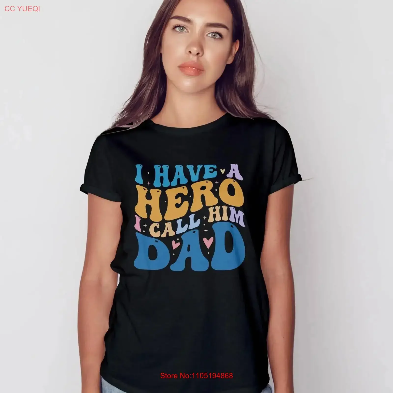 

I have a Hero call Him Dad T Shirt Father's Day Funny for Husband Best vintage Washed graphic homme Slightly Soft Breathable