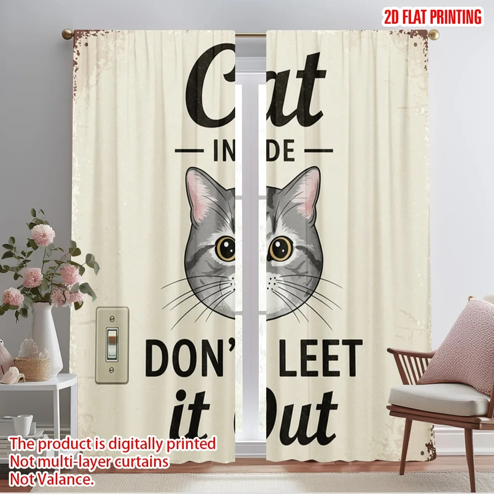 

2pcs 2D flat printing Window Treatment Curtains Cat Inside Don't Let Out Polyester Without Electricity 0 Use for General Festive
