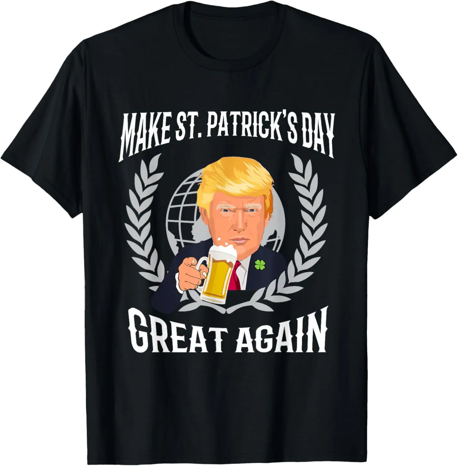 

Make St Patricks Day Great Again Shirt Funny Donald Trump T-