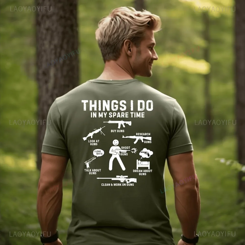 Things I Do in My Spare Time Funny Gun Lover Enthusiast TShirt Rifle Pistol Collector T Shirt Casual Fashion Loose Harajuku Tees