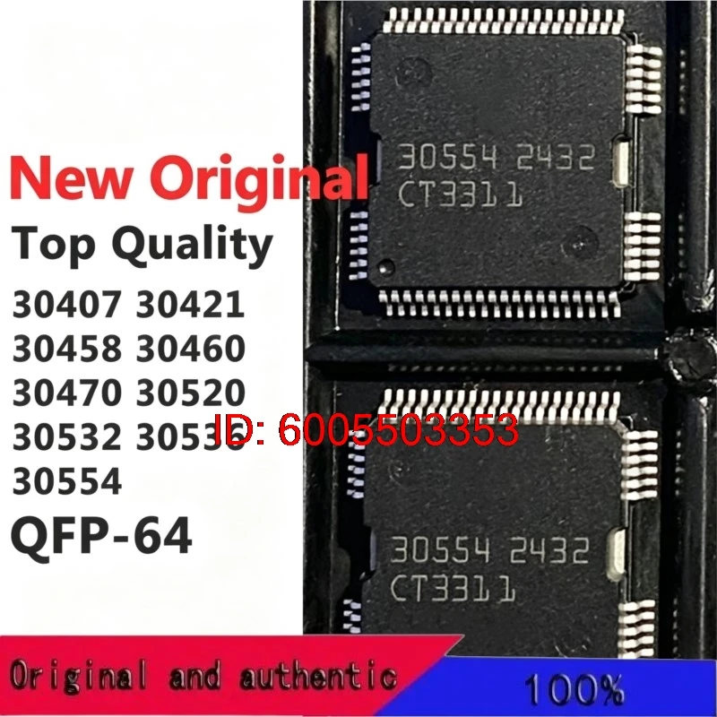 (1 Piece) 30407 30421 30458 30460 30470 30520 30532 30536 30554 QFP-64 New Original
