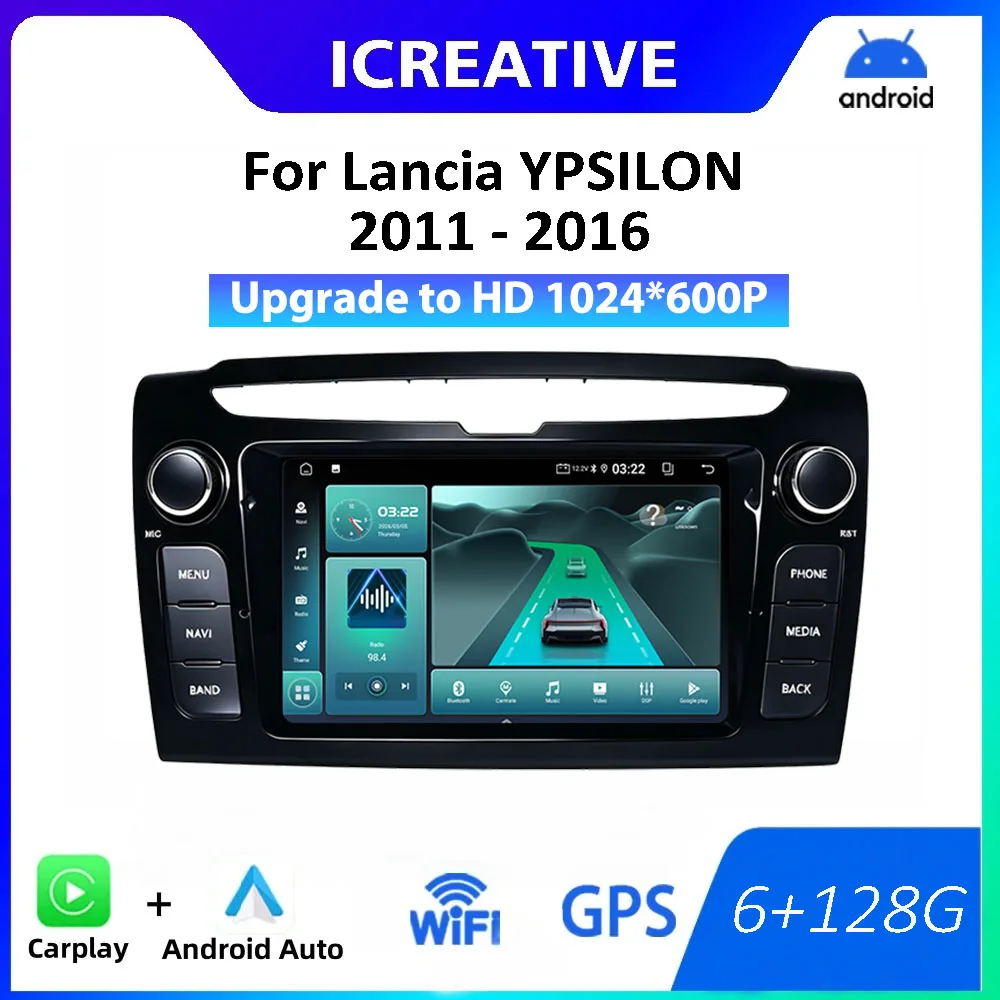 Android Auto Radio For Lancia YPSILON 2011 2012 2013-2016 BT Multimedia Smart Car Systems Navigation GPS Stereo Carplay Headunit
