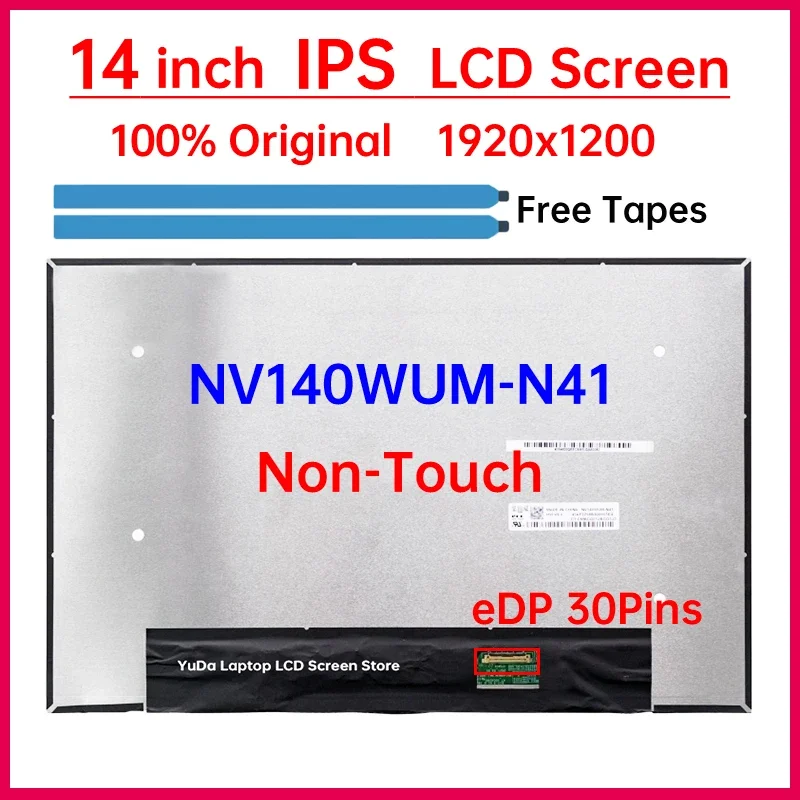 

14" Laptop LCD Screen NV140WUM N41 NV140WUM-N41 For HP ZBook Firefly 14 G7 EliteBook 840 G9 G10 Display Matrix Panel 30 Pins