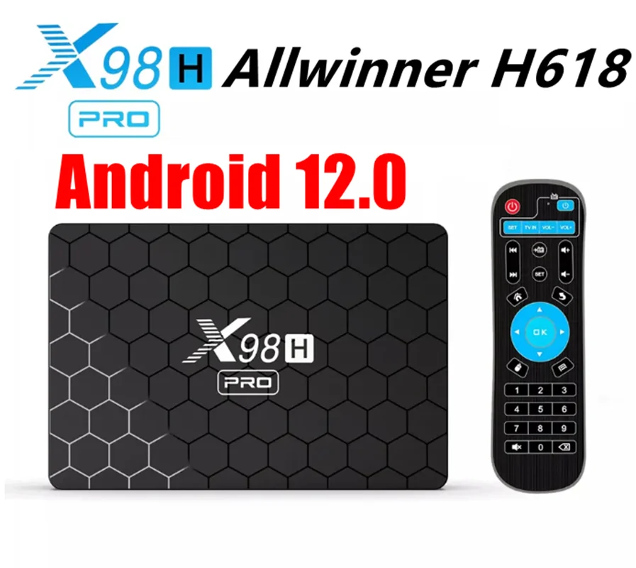 X98H برو تي في بوكس مشغل وسائط ، Allwinner H618 ، رباعي النواة لان ، أندرويد 12 ، 6K Ultra HD ، G ، 5G ، WiFi 6 ، 4GB ، 64GB ، BT5.0 ، HDR 10 ، 20