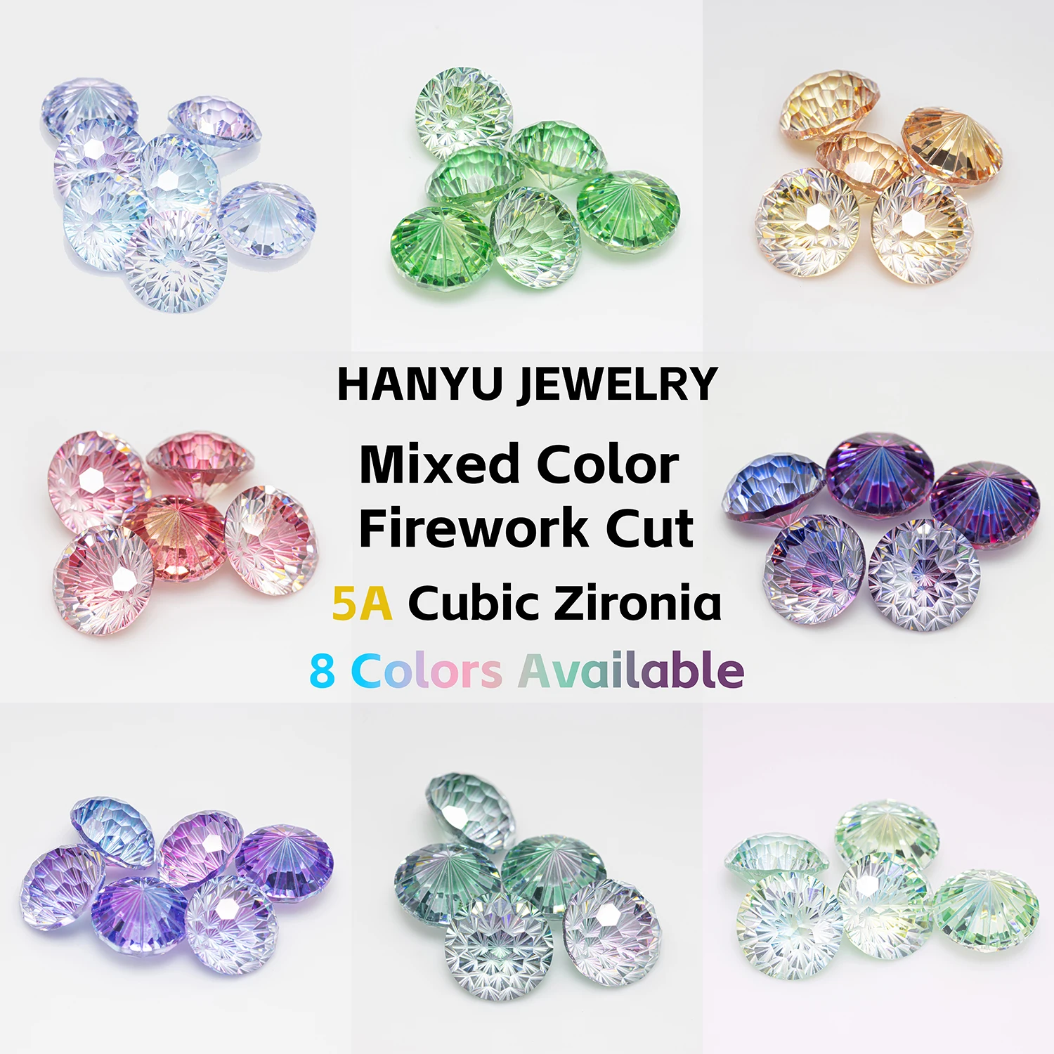 

HanYu Jewelry 10PCS/Bag Mixed Color 5A Cubic Zirconia Firework Cut Loose Gemstone for Fashion Accessories