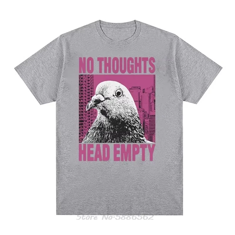 

Funny No Thoughts Head Empty Pigeon Meme T-Shirts Unisex Cotton T Shirt Fitness Tees Oversized Tops Men's Clothing Streetwear