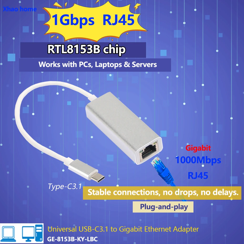 Gigabit Ethernet Adapter USB-C 3.1 to RJ45 LAN Card, Plug & Play for Windows/Android/Linux/Mac/PC/Laptop/TV Box, RTL8153B Chip