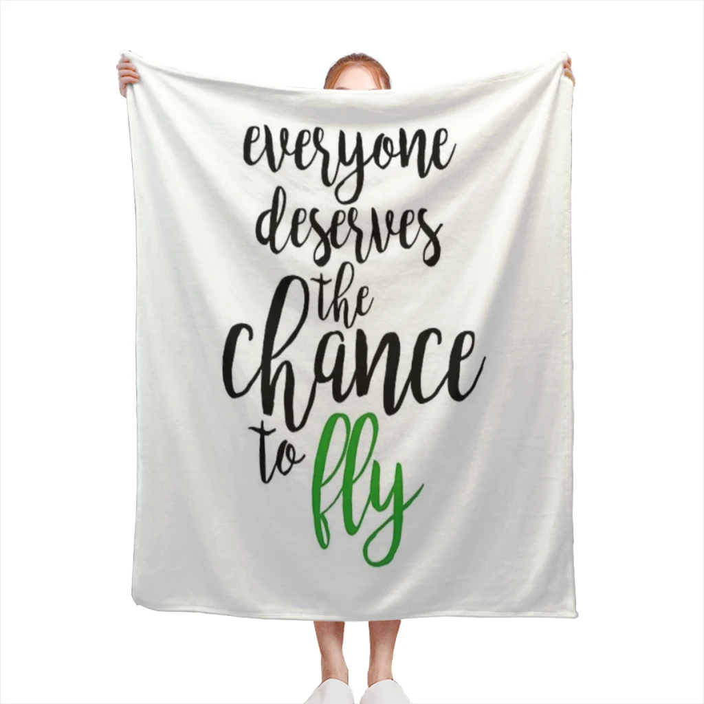 

everyone deserves the chance to fly - wicked Comfortable Flanne Blanket Fluffy Soft Bedroom Decor Sofa Blankets Comforter