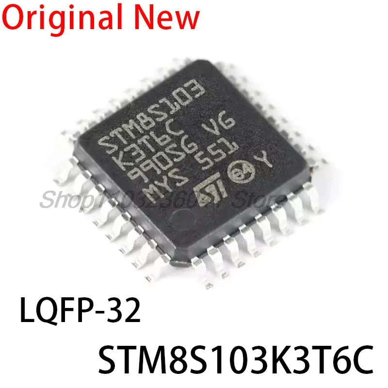 5 PÇS/LOTE STM8S103K3T6C STM8S103 K3T6C STM8 LQFP-32 16MHz 8KB Flash Microcontrolador de 8 bits MCU IC Chip Controlador