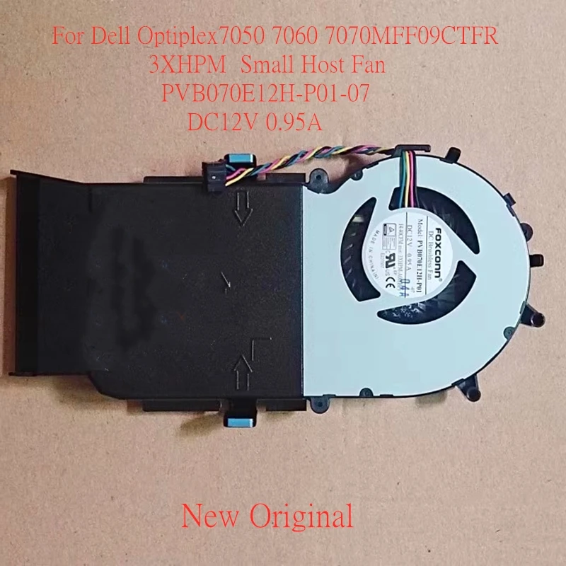 

New Original LaptopCPU Cooling Fan For Dell Optiplex 7050MFF 7060MFF 7070MFF 03XHPM Small Host Fan PVB070E12H-P01-07 DC12V 0.95A