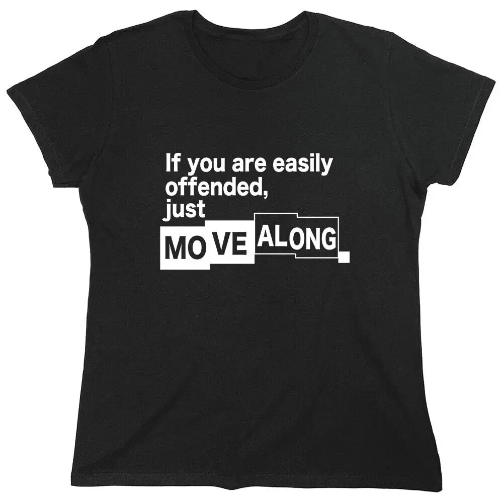 If You Are Easily Offended Just Sarcastic Novelty Graphics Funny Womens T-Shirt