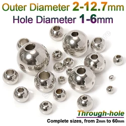 5-50pcs 1-12.7mm Stainless Steel Metal Ball Large Hole Beads Through-Hole Hollow bead for DIY Charms Bracelets Earring Jewellery