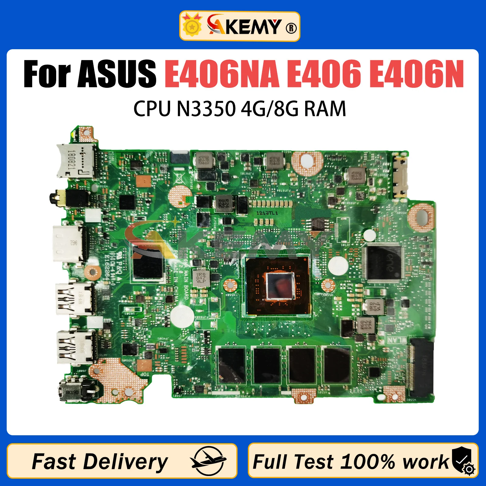 

AKEMY E406NA Notebook Mainboard For ASUS E406 E406N E406NA Laptop Motherboard With N3350 CPU 4G/8G-RAM 64G/128G-SSD