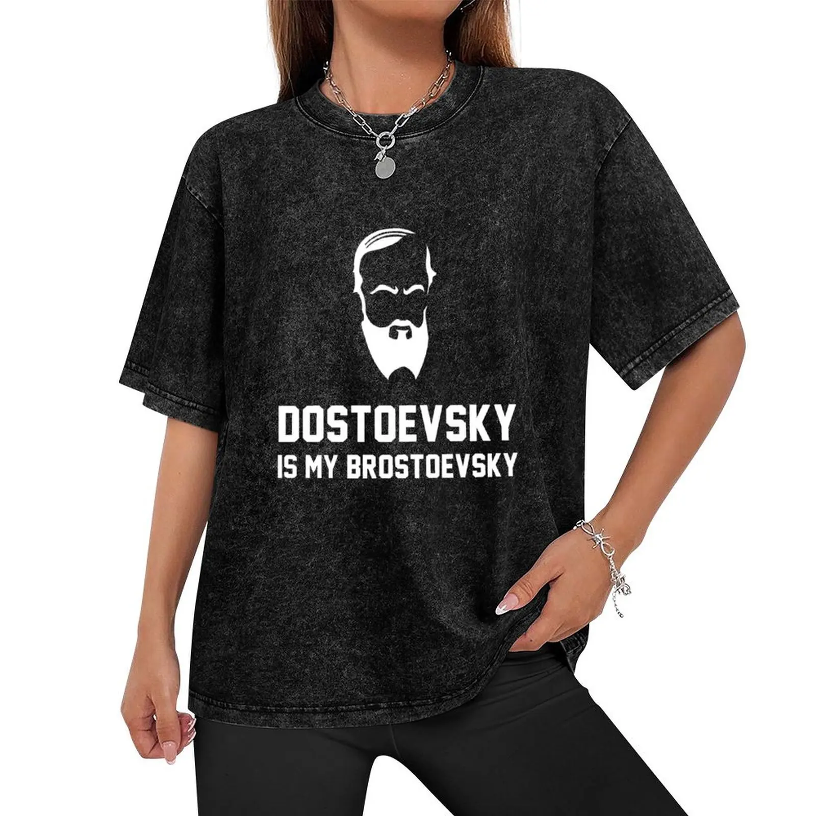 Fyodor Dostoevsky - Dostoevsky is my Brostoevsky T-Shirt graphics Aesthetic clothing hippie clothes compression shirt men