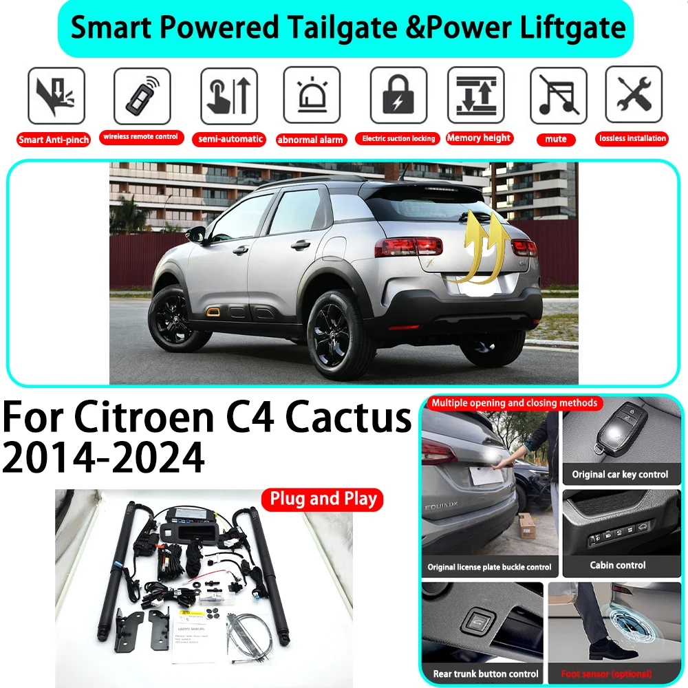 

﻿for Citroen C4 Cactus 2014-2024 OEM Smart Automatic Powered Tailgate Electric Power Tailgate Lift Kit Key Close Plug and Play