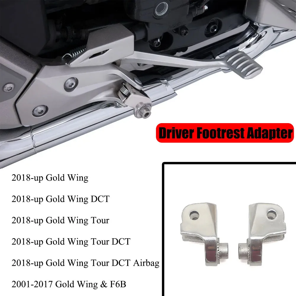 

For Honda Goldwing Tour DCT Airbag 1800 F6B GL1800 2018- 2021 NewMotorcycle Driver Footrest Adapter Chrome