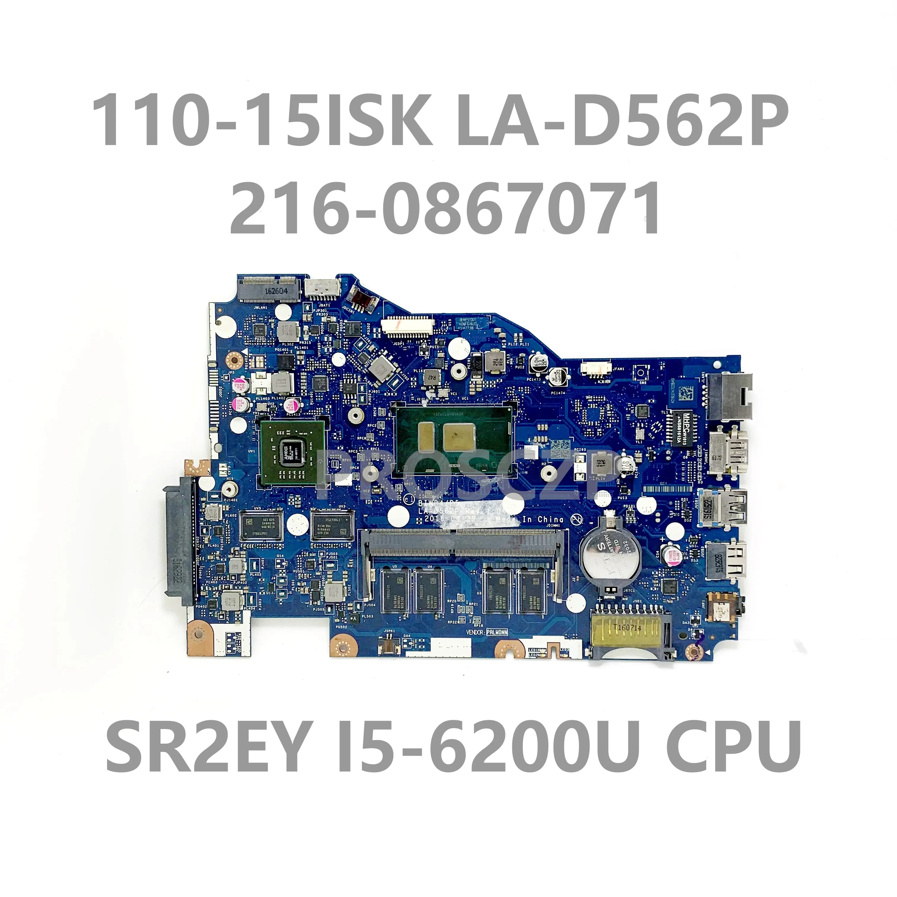 Mainboard BIWP4/P5 LA-D562P For Lenovo IdeaPad 110-15ISK Laptop Motherboard 216-0867071 With SR2EY I5-6200U CPU 100% Full Tested