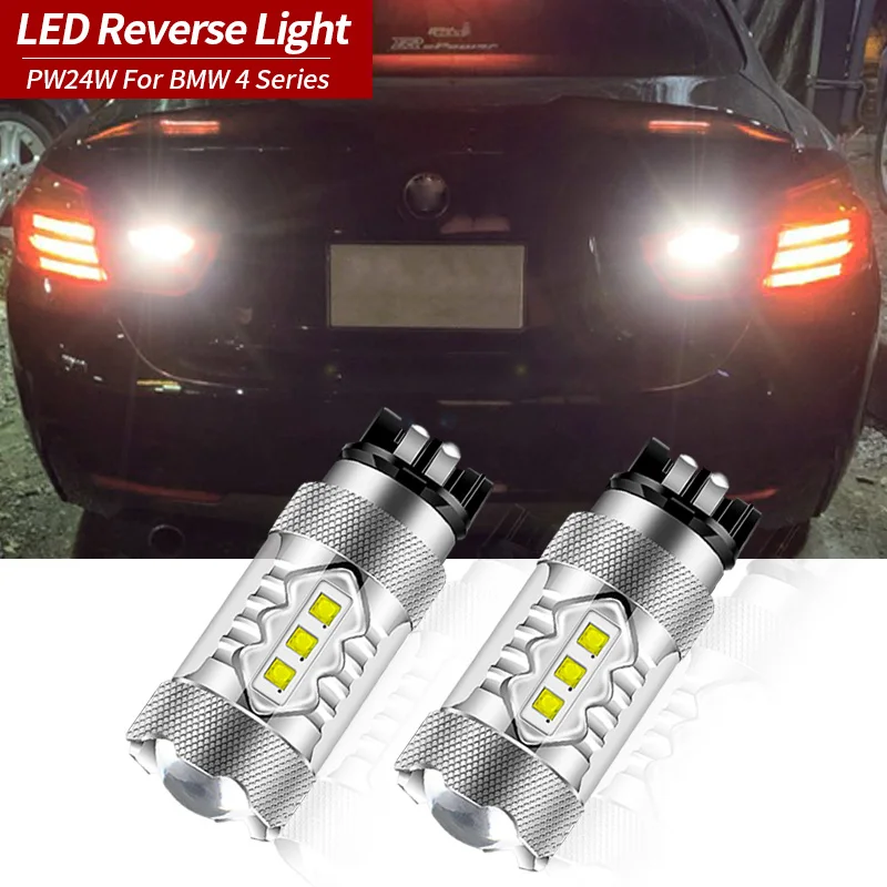 2PCS Xenon White CAN-bus PW24W PWY24W LED For 2014-2017 BMW 4 Series 420i 428i 435i M4 F32 F33 F36 F82 Backup Reverse Light Bulb