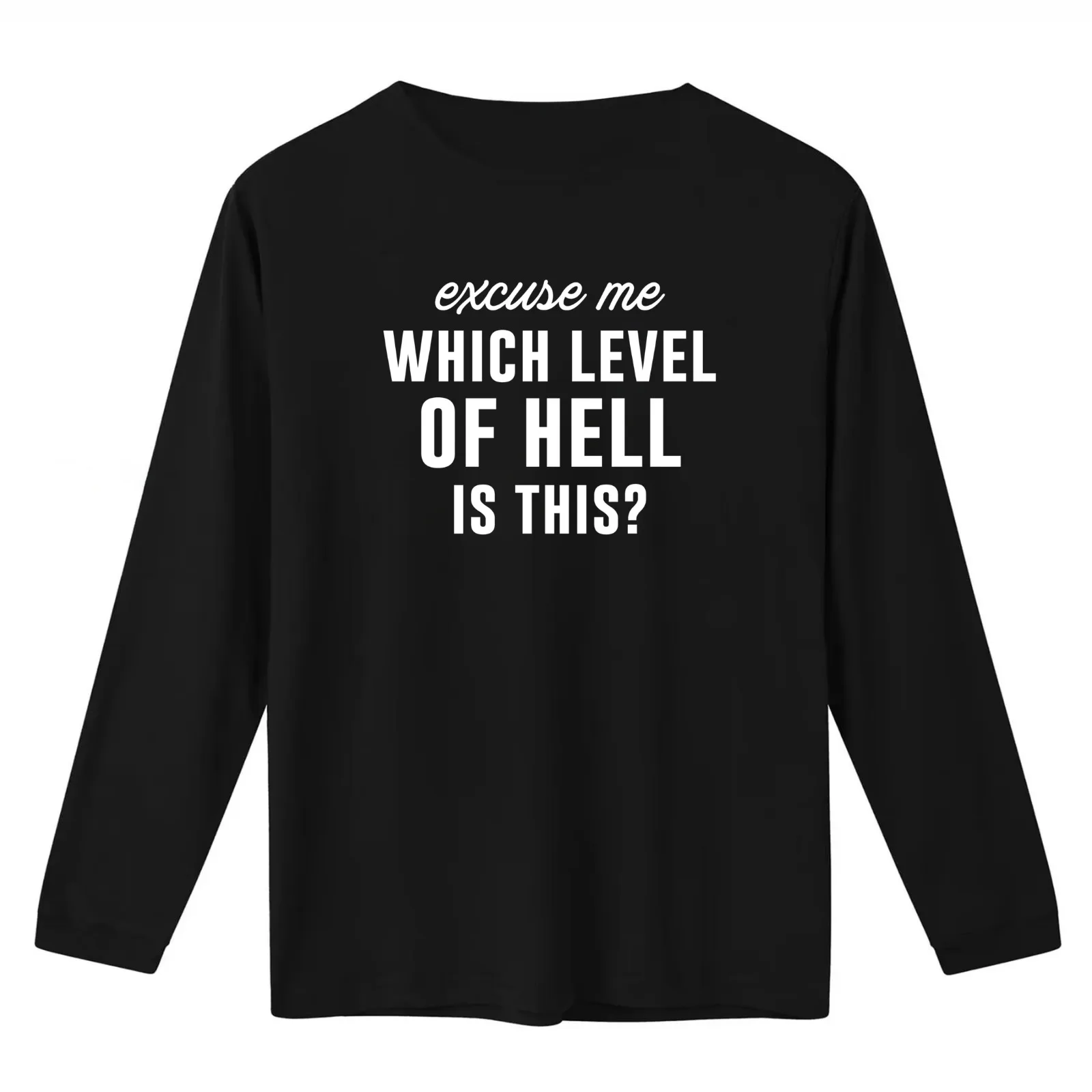 Excuse Me Which Level Of Hell Is This? T-Shirt Summer Casual Cotton Tee Oversized Streetwear Tops Vintage Graphic Print