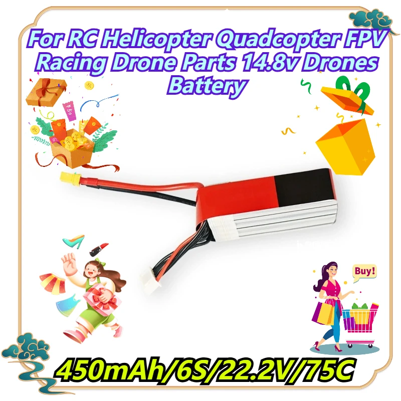 

450mAh/6S/22.2V/75C For RC Helicopter Quadcopter FPV Racing Drone Parts 14.8v Drones Battery