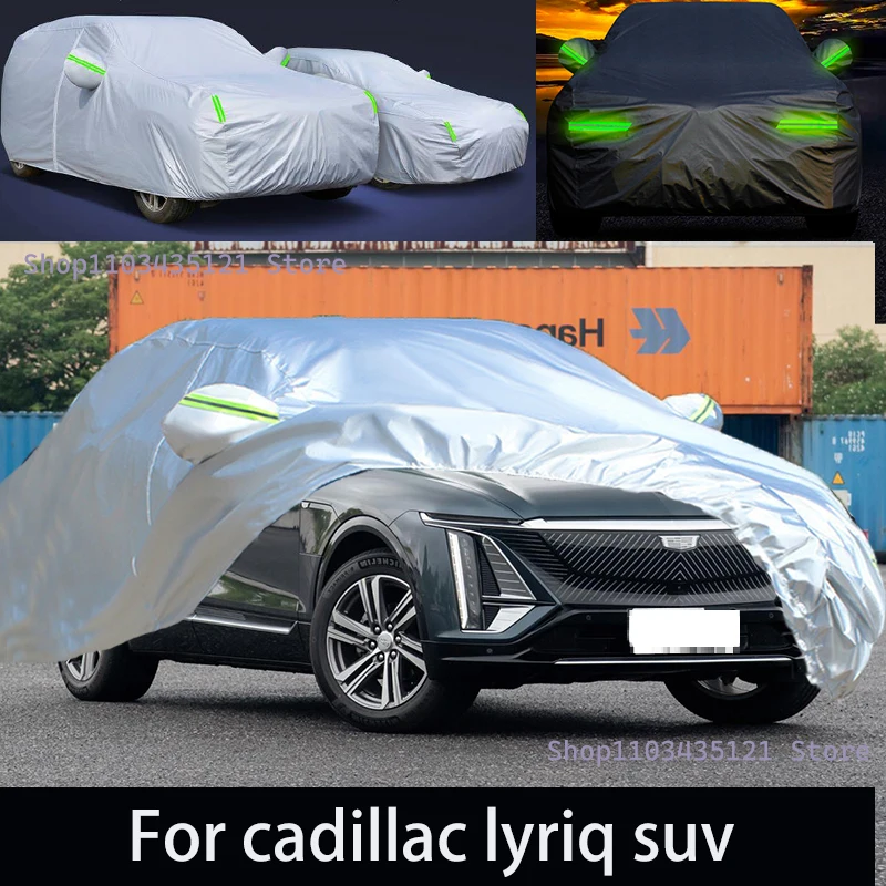 

For cadillac lyrig suv Outdoor Protection Full Car Covers Snow Cover Sunshade Waterproof Dustproof Exterior Car accessories