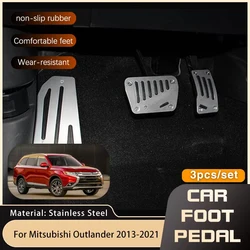 Stainless Steel Car Pedals for Mitsubishi Outlander GF 2013~2021 Accelerator Brake Non-slip No Drilling Pedal Pads Car-styling