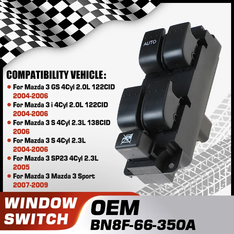 

BN8F-66-350A Driver Side Master Window Controller Lifter Switch Button For Mazda 3 GS Mazda 3 S Mazda 3 2004-2009 1004052 10Pins