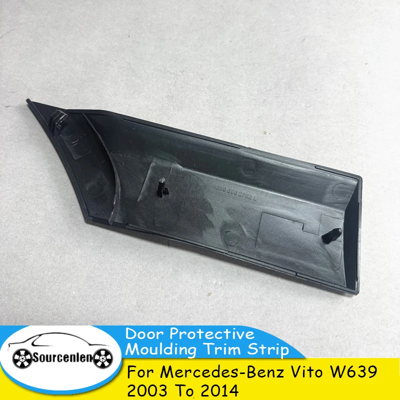 6396902762 6396902862 Brand New Rear Door Protective Moulding Trim Strip for Mercedes-Benz Vito W639 2003 To 2014