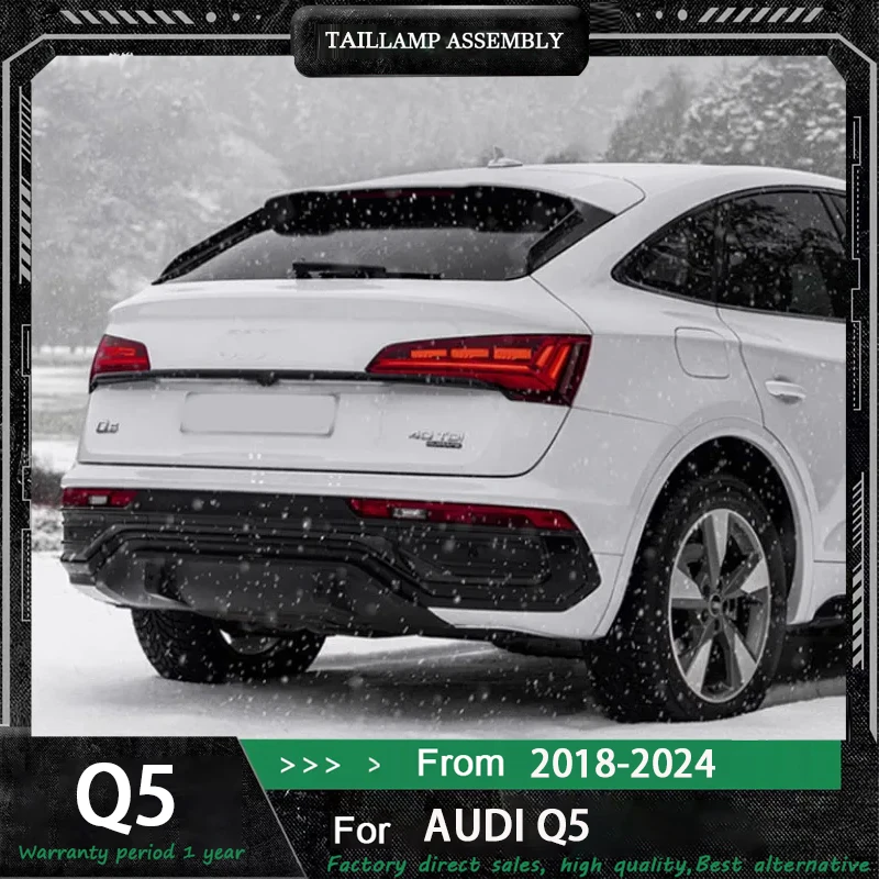 

Задние фонари автомобиля для Audi Q5, светодиодные задние фонари 2018-2024, обновление аксессуаров Q5L, обновление, высокая настройка, задний фонарь тормоза в сборе