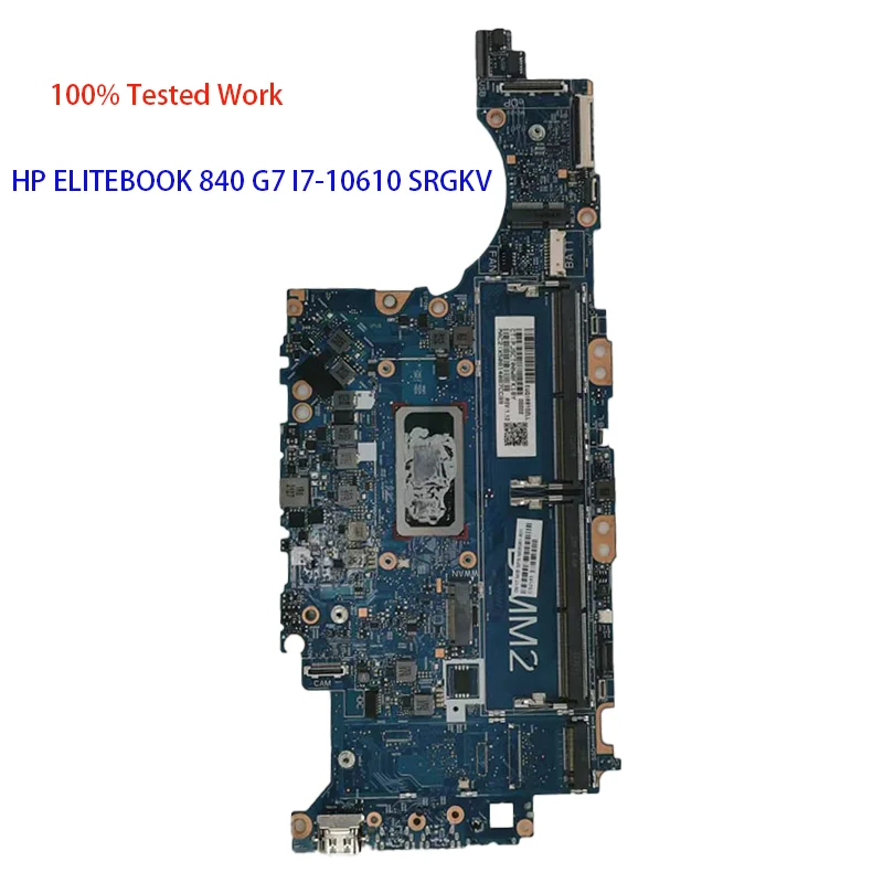 

Original Notebook Mainboard For HP ELITEBOOK 840 G7 I7-10610 SRGKV Laptop Motherboard Fully Tested Work