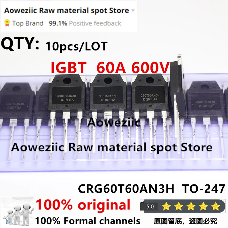 Aoweziic 2022+ 100% New Original CRG40T60AN3H G40T60AN3H 40T60  CRG60T60AN3H  G60T60AN3H  60T60  TO-247  IGBT Tube  40V 60V 600V