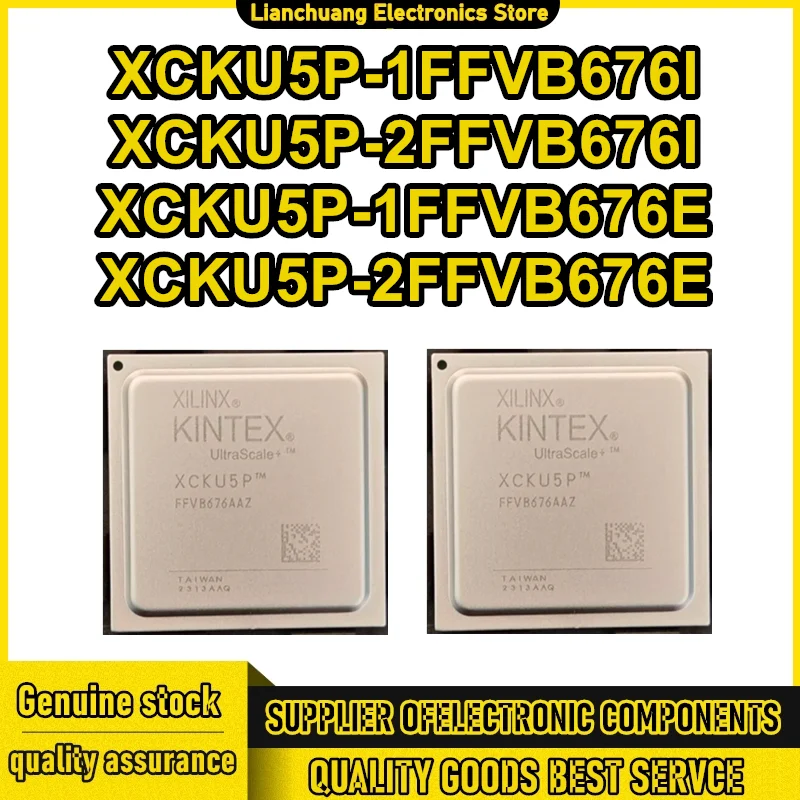 XCKU5P-1FFVB676I XCKU5P-2FFVB676I XCKU5P-1FFVB676E XCKU5P-2FFVB676E BGA676 IC Chip 100% New Original in stock