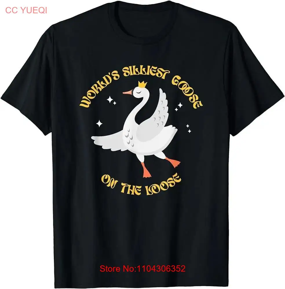 World's Silliest Goose On The Loose Funny Goose T-Shirt long or short sleeves