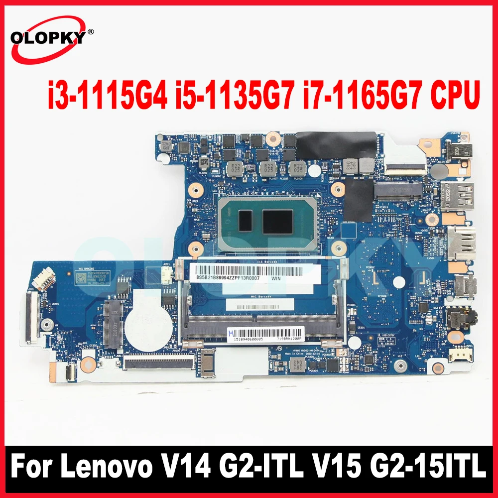 

NM-D474 with i3-1115G4 i5-1135G7 i7-1165G7 CPU for Lenovo V14 G2-ITL V15 G2-15ITL Laptop Motherboard 5B21B85040 5B21B85039 DDR4